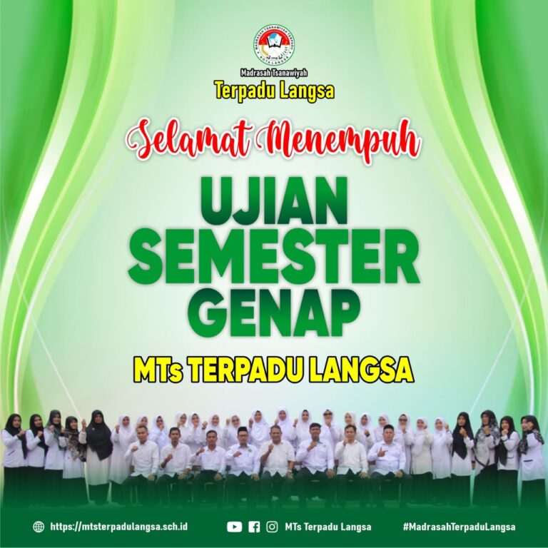 Selamat Mengikuti Ujian Semester Genap Siswa MTs Terpadu Langsa Tahun 2025